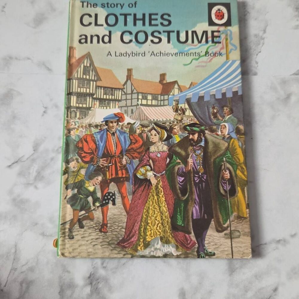Vintage Ladybird "Achievements Book" titled The Story of Clothes and Costume, wr